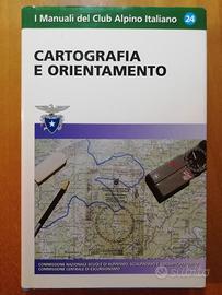 Cartografia e orientamento - Manuale CAI
