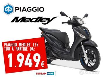 NUOVO PIAGGIO MEDLEY 125 2026 - TUO DA 1949€ CON D