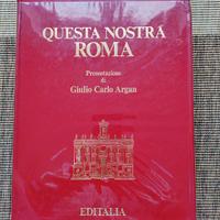 Libro da collezione Questa Nostra Roma Editalia