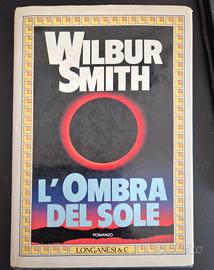 Libro romanzo "L'ombra del sole" Wilbur Smith 1989