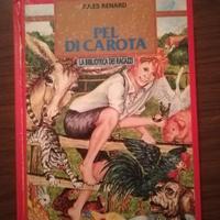 Jules Renard - Pel di carota - La biblioteca dei r