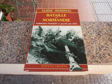 BATAILLE DE NORMANDIE - ALBUM MEMORIAL