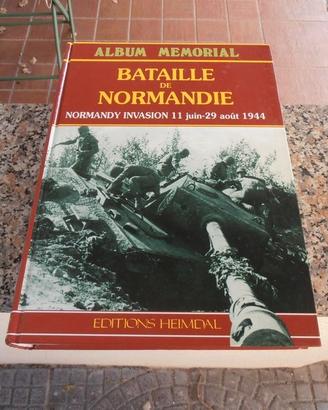 BATAILLE DE NORMANDIE - ALBUM MEMORIAL