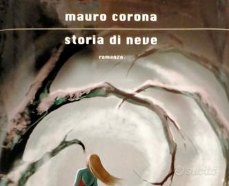 Mauro Corona Storia di Neve