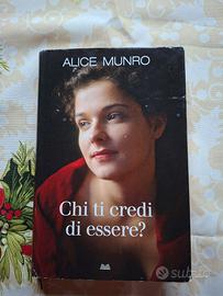 "Chi ti credi di essere" di Alice Munro