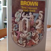 Fredric Brown - Tutti I racconti 1941 - 1949 RARO!