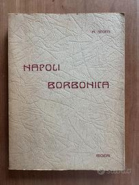 Napoli Borbonica - Antonio Scotti