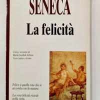 Seneca La Felicità Libro Edizione Integrale Newton
