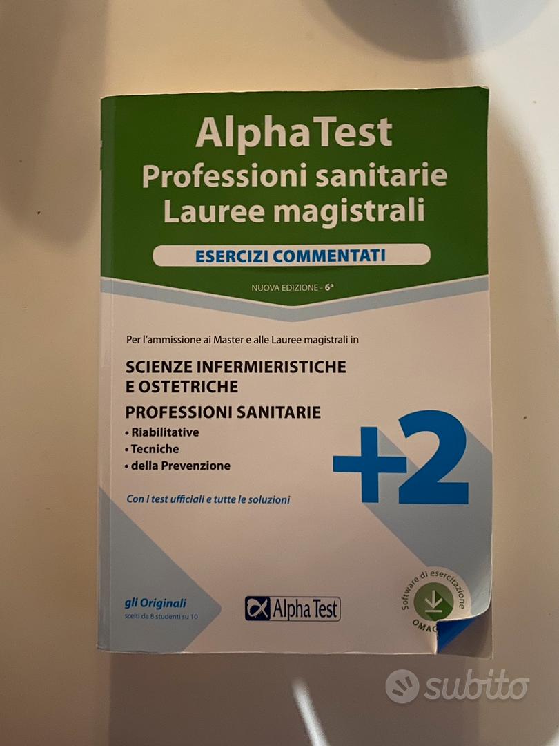 Alpha Test. Professioni sanitarie. Lauree magistrali. Esercizi