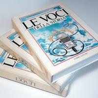 LE VOCI DELLA STORIA (Documenti sonori 1933-1945)