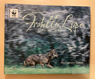 Fratello Lupo: due anni con il branco