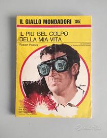 Giallo - Pollock. Il Più Bel Colpo Della Mia Vita