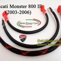 Ducati Monster 800 (03-06) Cavi Batteria maggiorat