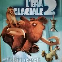 L'ERA GLACIALE 2 - Tutti i segreti"- Ed. Mondadori