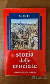 Storia delle Crociate di Gennaro Maria Monti
