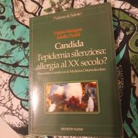 Candida l epidemia Silenziosa..