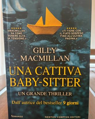 Una cattiva babysitter. - Gilly Macmillan
