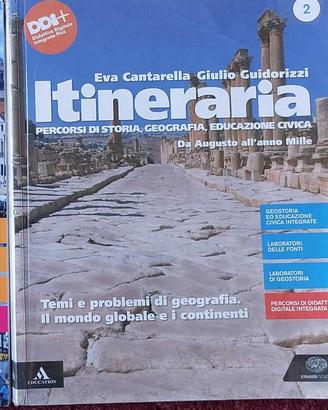 Itineraria. Volume 2.Da Augusto all'anno Mille.