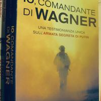 Io, comandante di Wagner