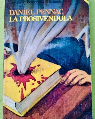 DANIEL PENNAC - LA PROSIVENDOLA
