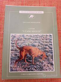 Capire i cani segugi