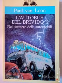 L'autobus del brivido ed Occhio al gatto