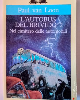 L'autobus del brivido ed Occhio al gatto