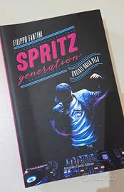 "Spritz generation" - Filippo Fantini