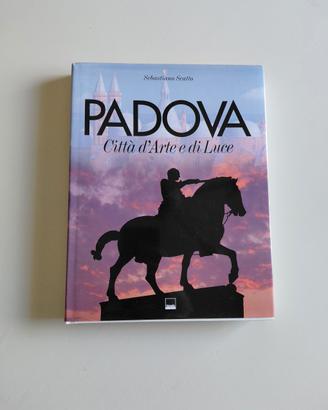 Padova Città ďArte e di Luce
