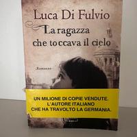 La ragazza che toccava il cielo