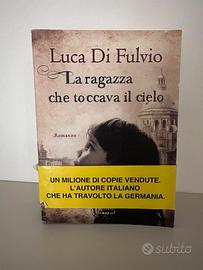 La ragazza che toccava il cielo