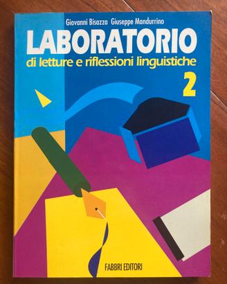 G. Bisazza - G. Mandurrino. Laboratorio letture 2