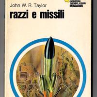 John W.R. Taylor: RAZZI E MISSILI "i Colibrì" 1970