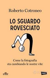 Libro “Lo sguardo rovesciato" di Roberto Cotroneo