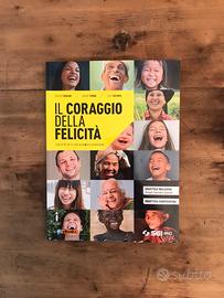 Il Coraggio della Felicità