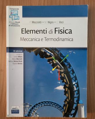 Elementi di Fisica: Meccanica e Termodinamica