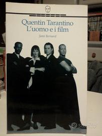 QUENTIN TARANTINO : L’UOMO E I FILM