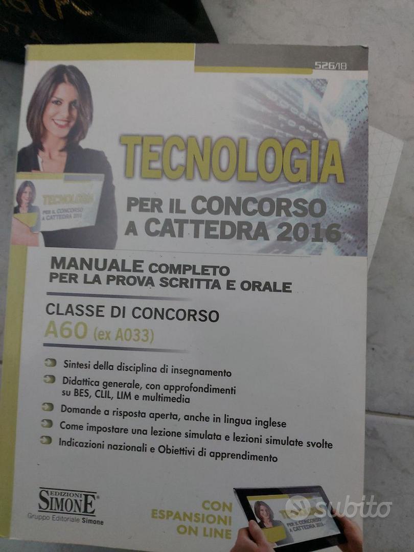 Concorso a cattedra. Tecnologia Classe A60 (ex A033). Manuale per