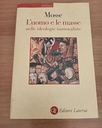L'uomo e le masse nelle ideologie nazionaliste
