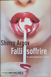 Falli soffrire 
