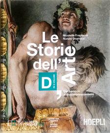 LE STORIE DELL'ARTE. Vol D: Dal barocco al postimp