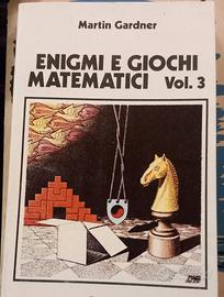 Enigmi e giochi matematici vol.3 Martin Gardner