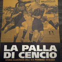 La palla di cencio - Mario Mannucci U.S. Piombino