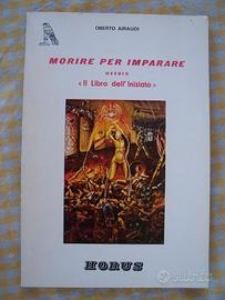 OBERTO AIRAUDI  -  MORIRE PER IMPARARE