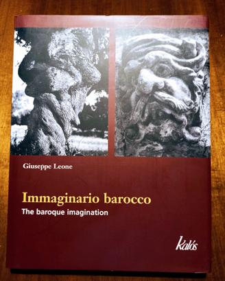 IMMAGINARIO BAROCCO  di Giuseppe Leone
