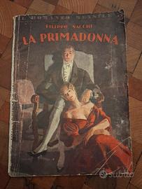 Romanzo " La primadonna" , anno 1941