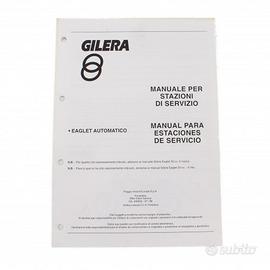 Manuale stazioni di servizio Gilera Eagle automati
