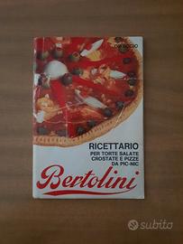 Ricettario Bertolini Torte Salate Crostate e Pizze