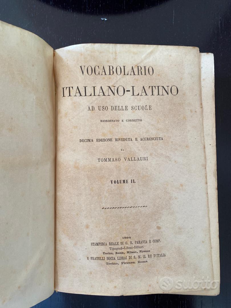 Dizionario latino. Latino-italiano, italiano-latino - Vallauri