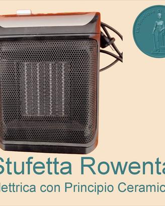 Stufetta Rowenta, piastra in ceramica.